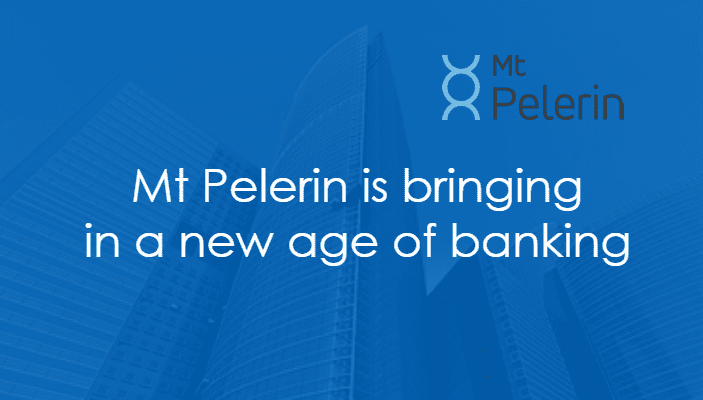 Mt Pelerin banking