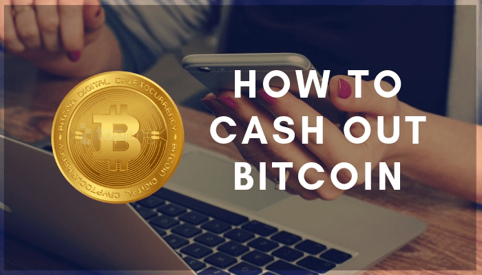 cash out bitcoins for usd