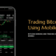 Trading Bitcoin Using Mobile