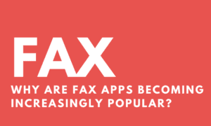 Fax Apps Becoming Increasingly Popular