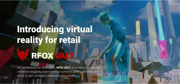 Introducing RFOX VALT, virtual reality retail