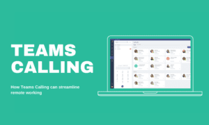 Teams Calling in remote working