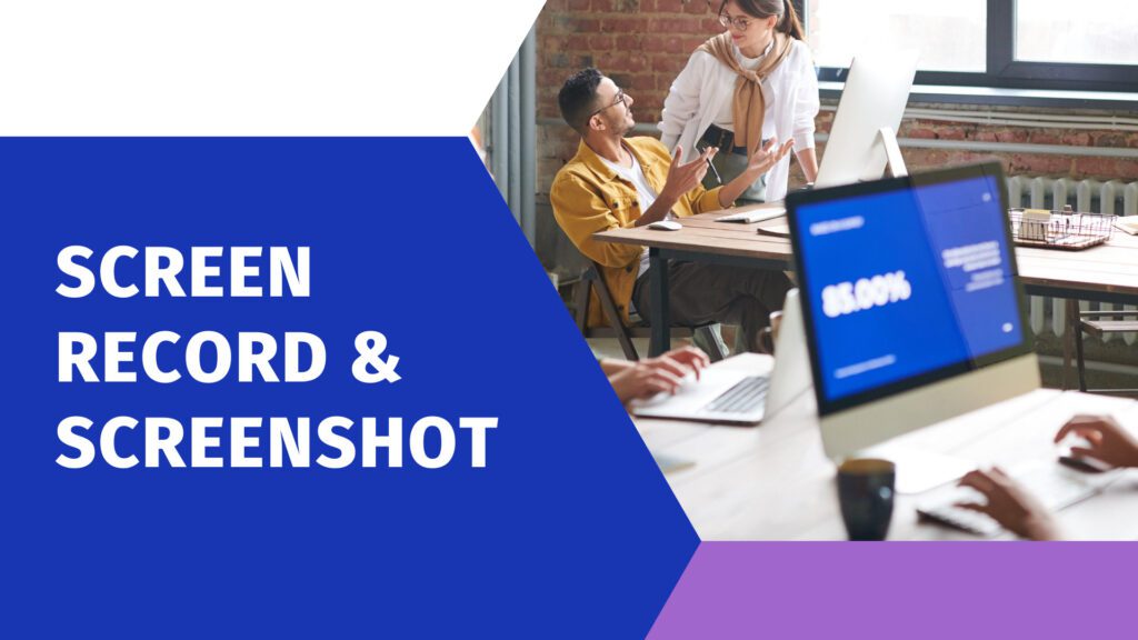 Screen Record & Screenshot