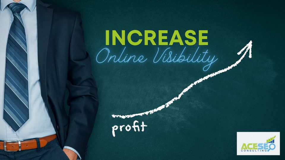 Increase Online Visibility with Ace SEO Consulting