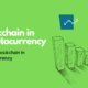 Blockchain Cryptocurrency