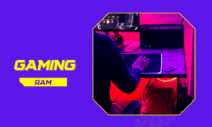 RAM for Gaming