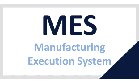 Manufacturing Execution Systems (MES)