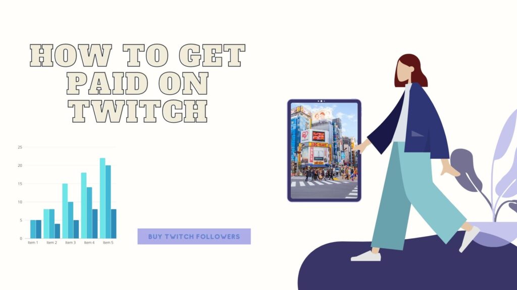 Get Paid on Twitch