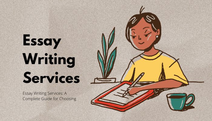 Essay Writing Services: A Complete Guide for Choosing - TechBullion