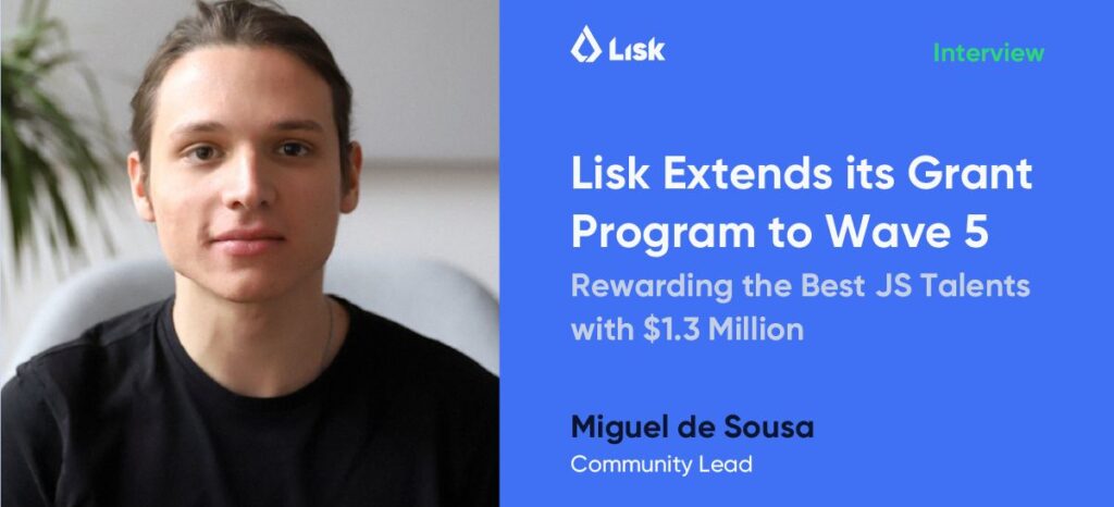 iguel de Sousa, Community Lead of LISK