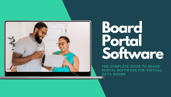 Board Portal Software for Virtual Data Rooms