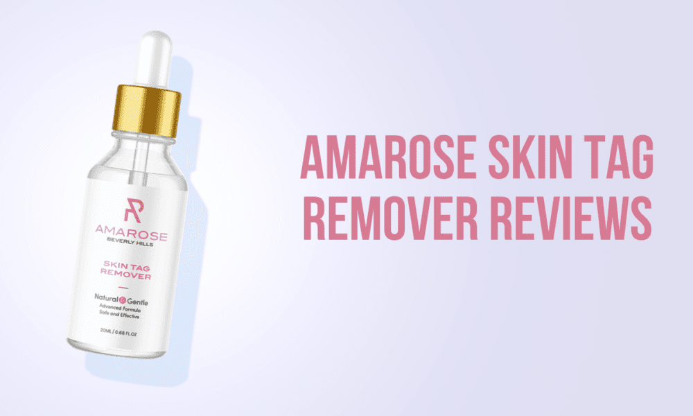Amarose Skin Tag Remover Reviews How to get rid of skin tags