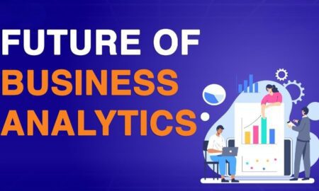 What is the Future of Business Analytics