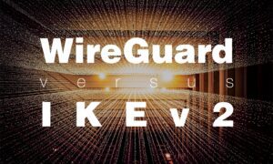 WireGuard and IKEv2