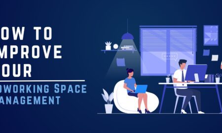 How to Improve Your Coworking Space Management