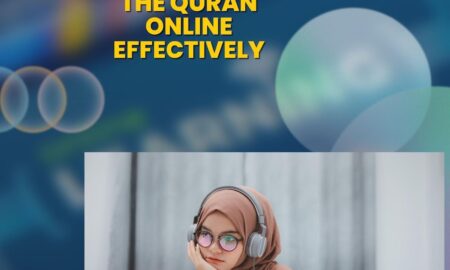 A comprehensive guideline to learn Quran online effectively