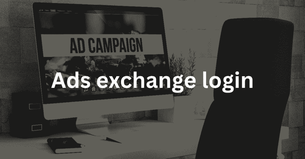 What is Ads Exchange?
