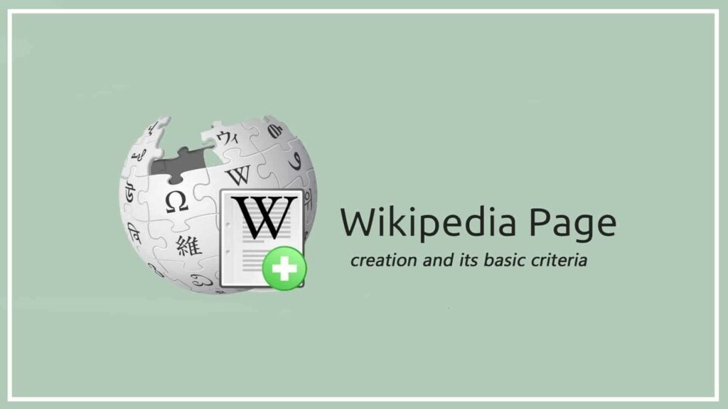 The Role of Professional Wikipedia Page Creation Services in Ensuring a Successful Page