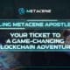 Unveiling MetaCene Apostle NFTs: Your Ticket to a Game-Changing Blockchain Adventure