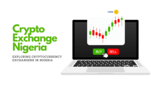 Nigeria Cryptocurrency Exchange