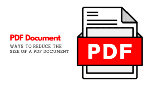 Reduce the Size of a PDF Document