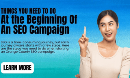 Things You Need to Do at the Beginning Of An SEO Campaign