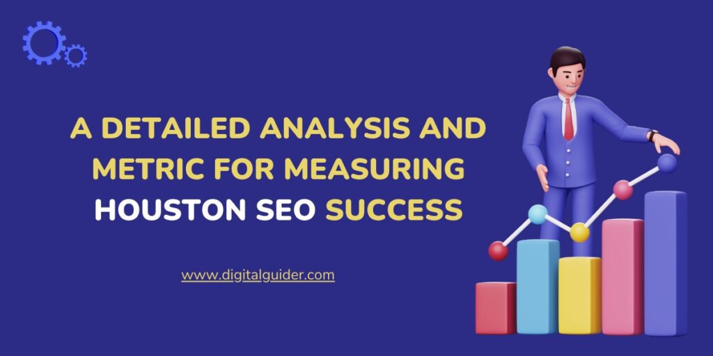 Measuring Houston SEO success
