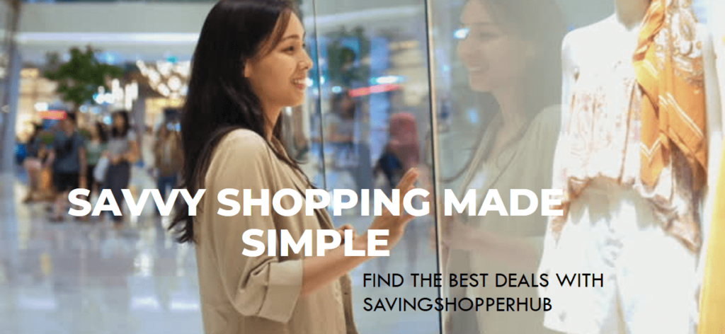 Savvy Shopping Made Simple with SavingShopperHub