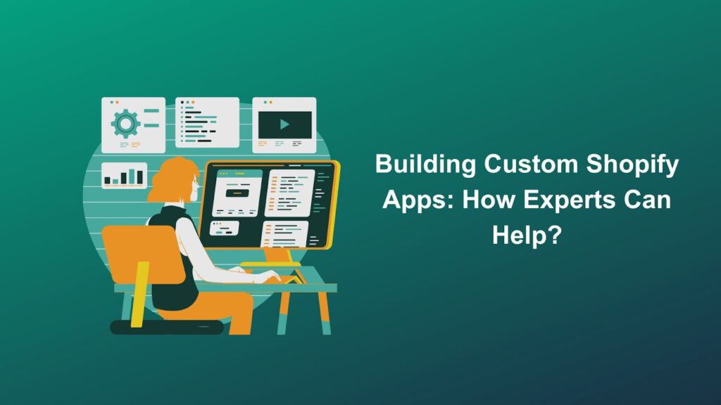 Custom Shopify Apps