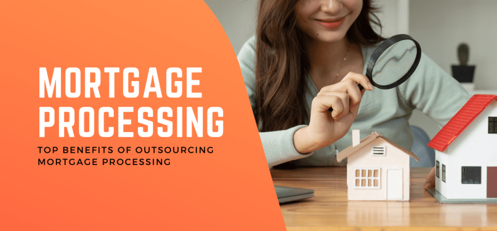 Mortgage Processing