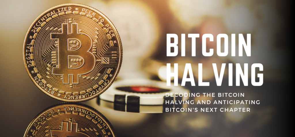 Decoding the Bitcoin Halving
