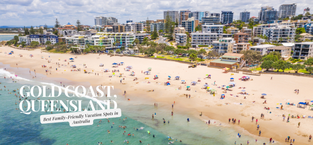 Family-Friendly Vacation Spots in Australia