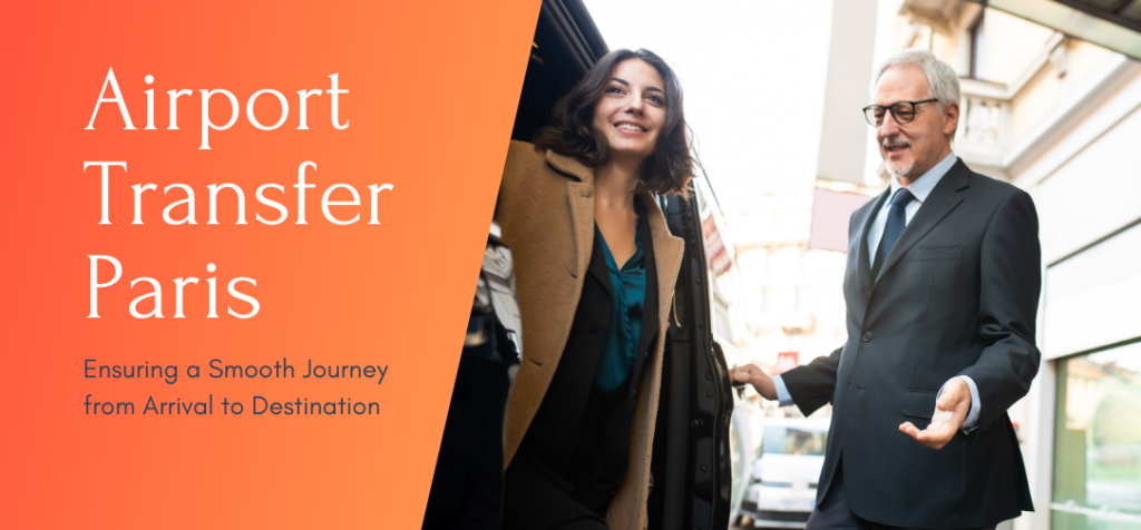 Airport Transfer Services In Paris