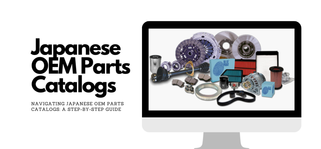 Navigating Japanese OEM Parts Catalogs