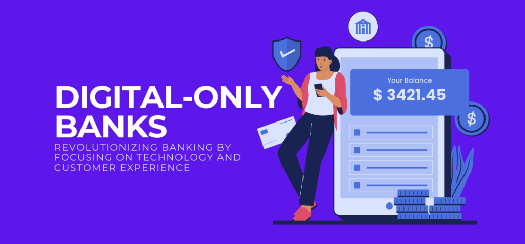 Digital-Only Neobanks