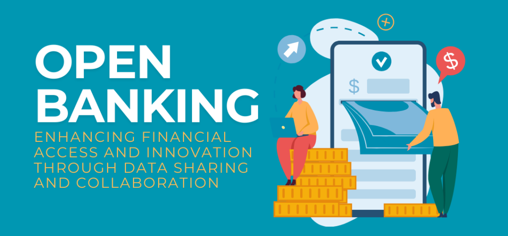 Enhancing Financial Access and Innovation Through Data Sharing and Collaboration
