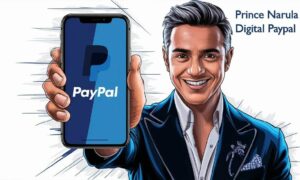 Prince Narula’s Digital Paypal