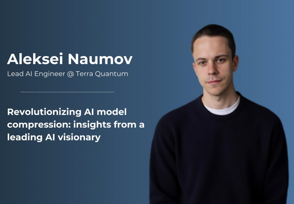 Aleksei Naumov on Revolutionizing AI Model Compression: Insights from a Leading AI Visionary