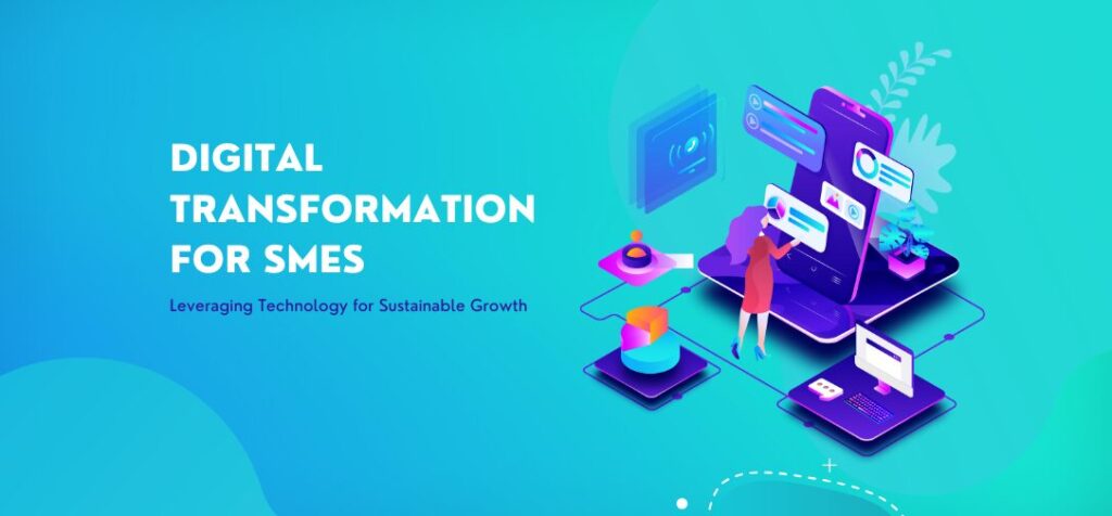 Digital Transformation for SMEs