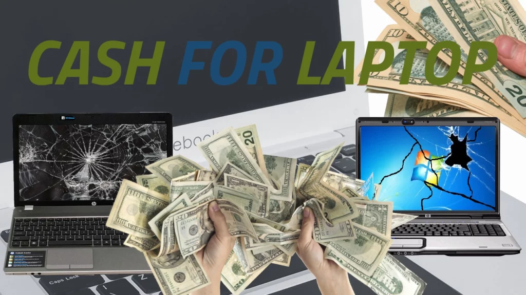 How to Get Cash for Laptops Quickly | Sell Laptop Online for Top Value