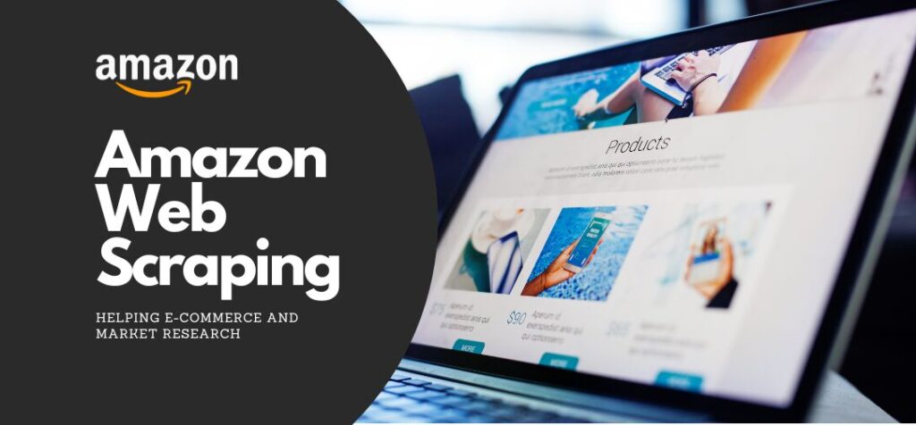 Helps E-commerce and Market Research