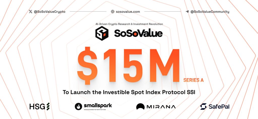 SoSoValue raises $15