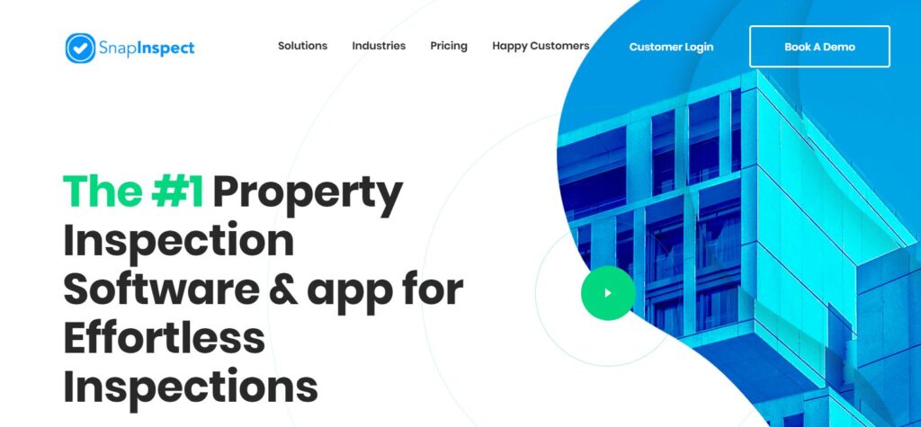 How Property Inspection Apps like SnapInspect Are Revolutionizing the Property Inspection Industry 
