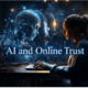 AI and Online Trust