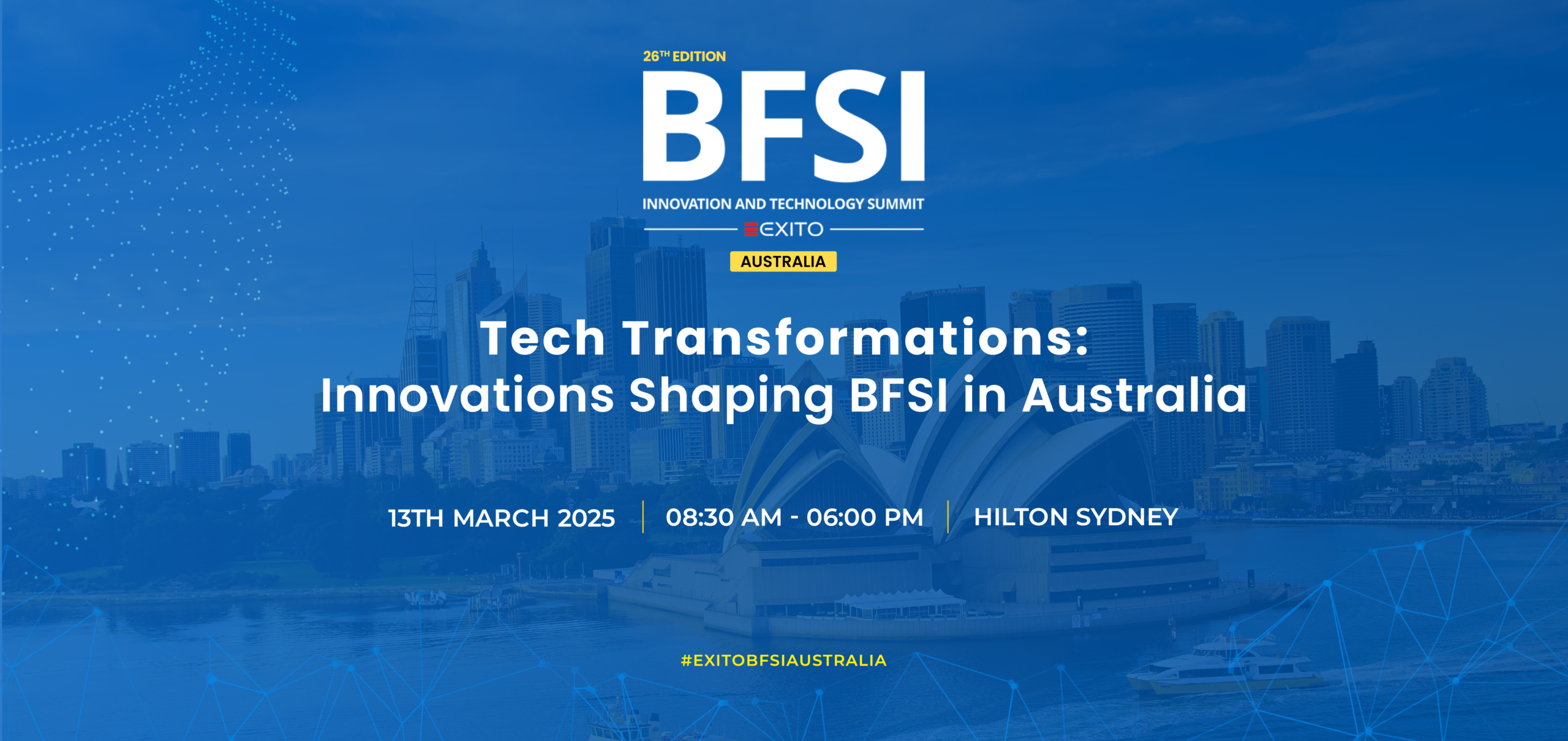 BFSI IT Summit 2025: Shaping the Future of Financial Services | Physical Conference on 13th March, 2025 at Hilton Sydney