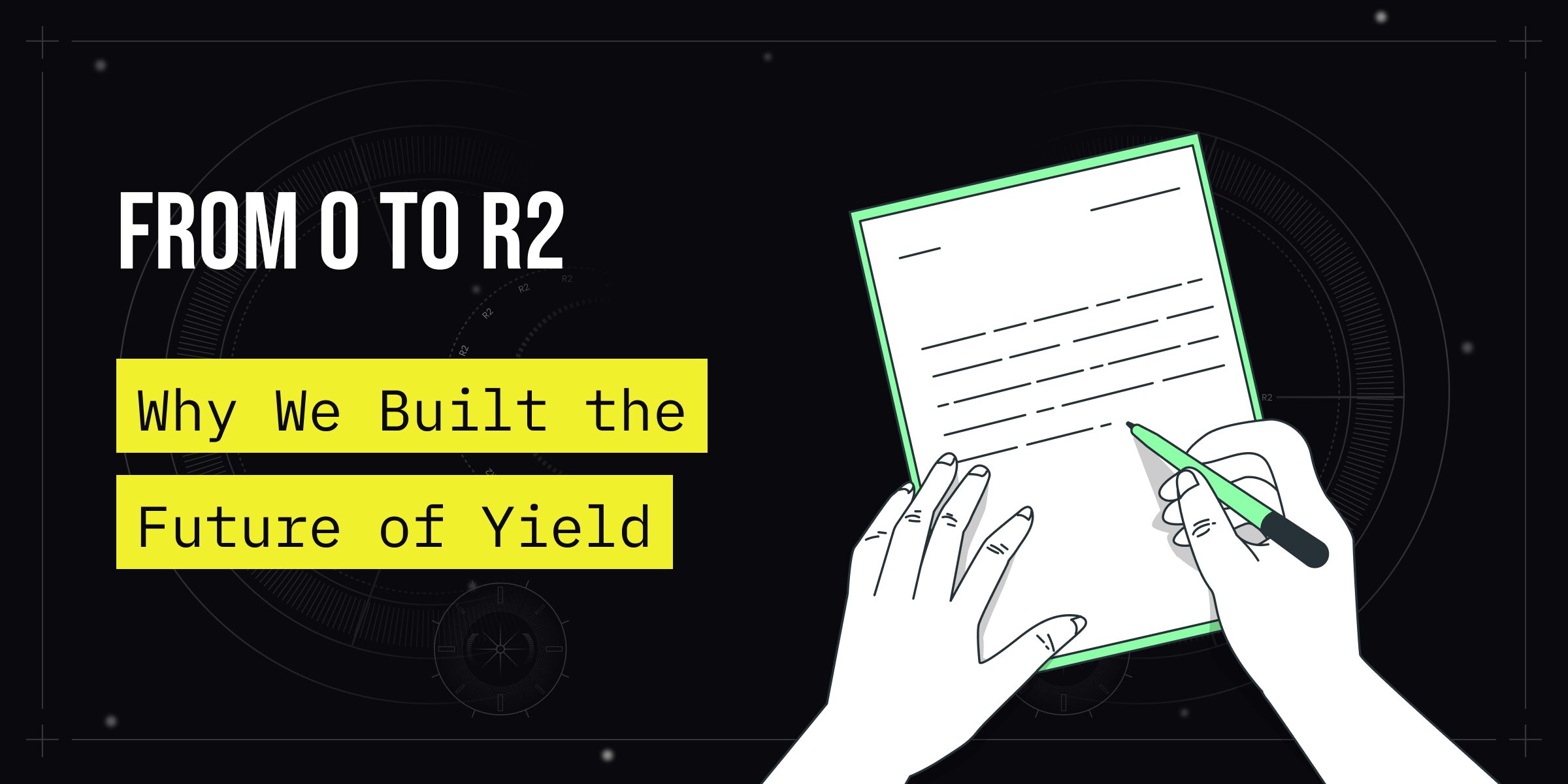 From 0 to R2 — Why We Built the Future of Yield