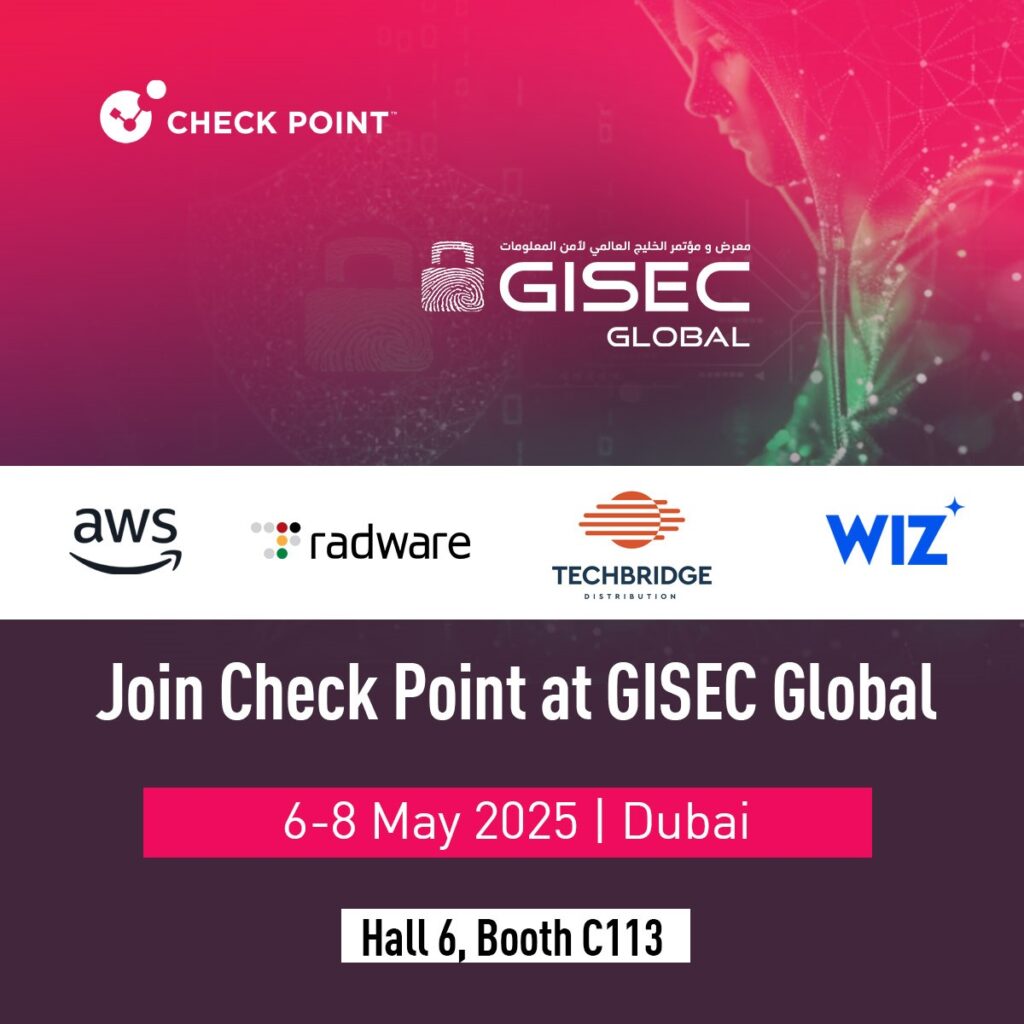 Check Point Software Deepens Commitment to UAE Cyber Security with Local Investments and Strategic Partnerships at GISEC 2025