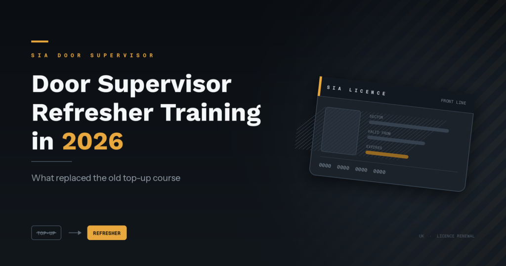 Door Supervisor Refresher Training