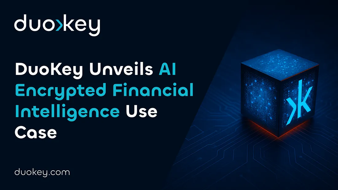 DuoKey to Unveil Encrypted Financial Intelligence Use Case at GISEC Global 2025: A Breakthrough in Fraud Detection Powered by Fully Homomorphic Encryption and MPC-based KMS
