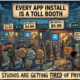 App Install Is a Toll Booth